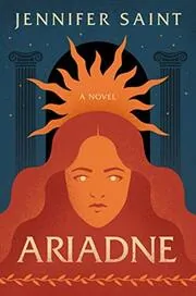 Book cover for "Ariadne" by Jennifer Saint
