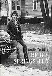 Book cover for "Born to Run" by Bruce Springsteen