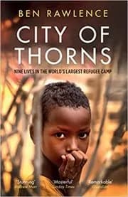 Book cover for "City of Thorns" by Ben Rawlence