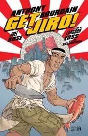 Book cover for "Get Jiro!" by Anthony Bourdain