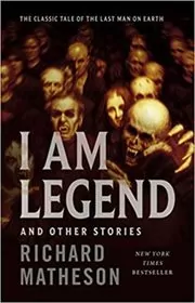 Book cover for "I Am Legend" by Richard Matheson