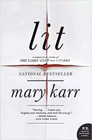 Book cover for "Lit" by Mary Karr