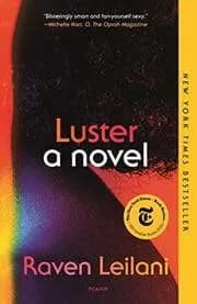 Book cover for "Luster" by Raven Leilani