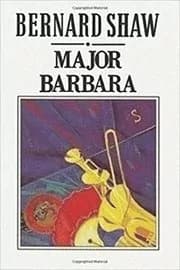 Book cover for "Major Barbara" by George Bernard Shaw
