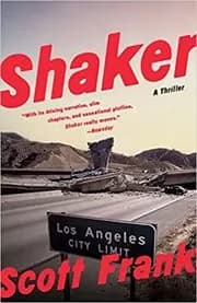 Book cover for "Shaker" by Scott Frank