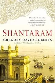 Book cover for "Shantaram" by Gregory David Roberts