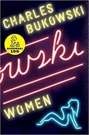 Book cover for "Women" by Charles Bukowski